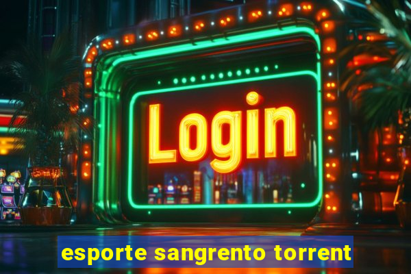 esporte sangrento torrent